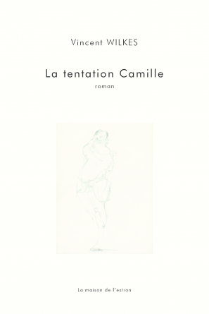 La tentation Camille