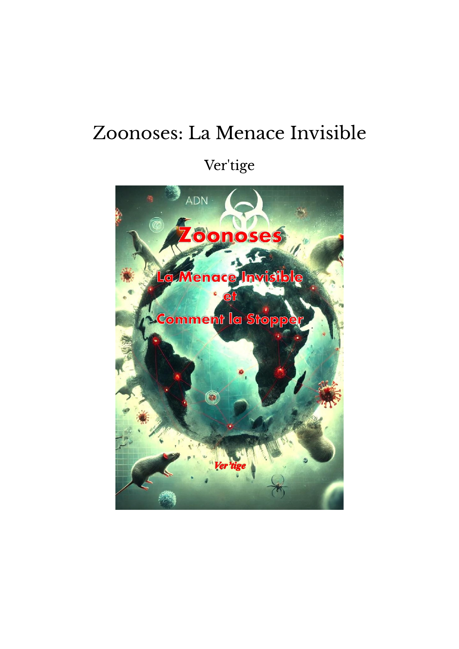 Zoonoses: La Menace Invisible