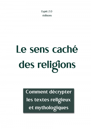 Le sens caché des religions 