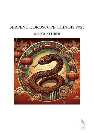 SERPENT HOROSCOPE CHINOIS 2025