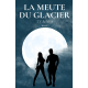 La meute du Glacier - Ty & Ava