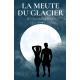 La meute du Glacier - Jenna & Nathan