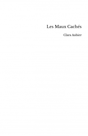 Les Maux Cachés