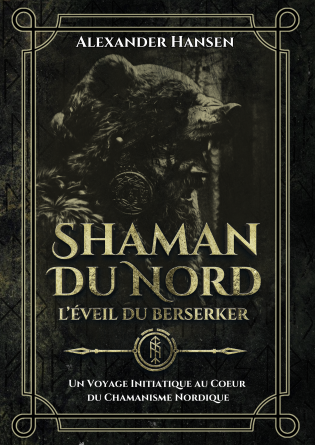 Shaman du nord, L'éveil du Berserker