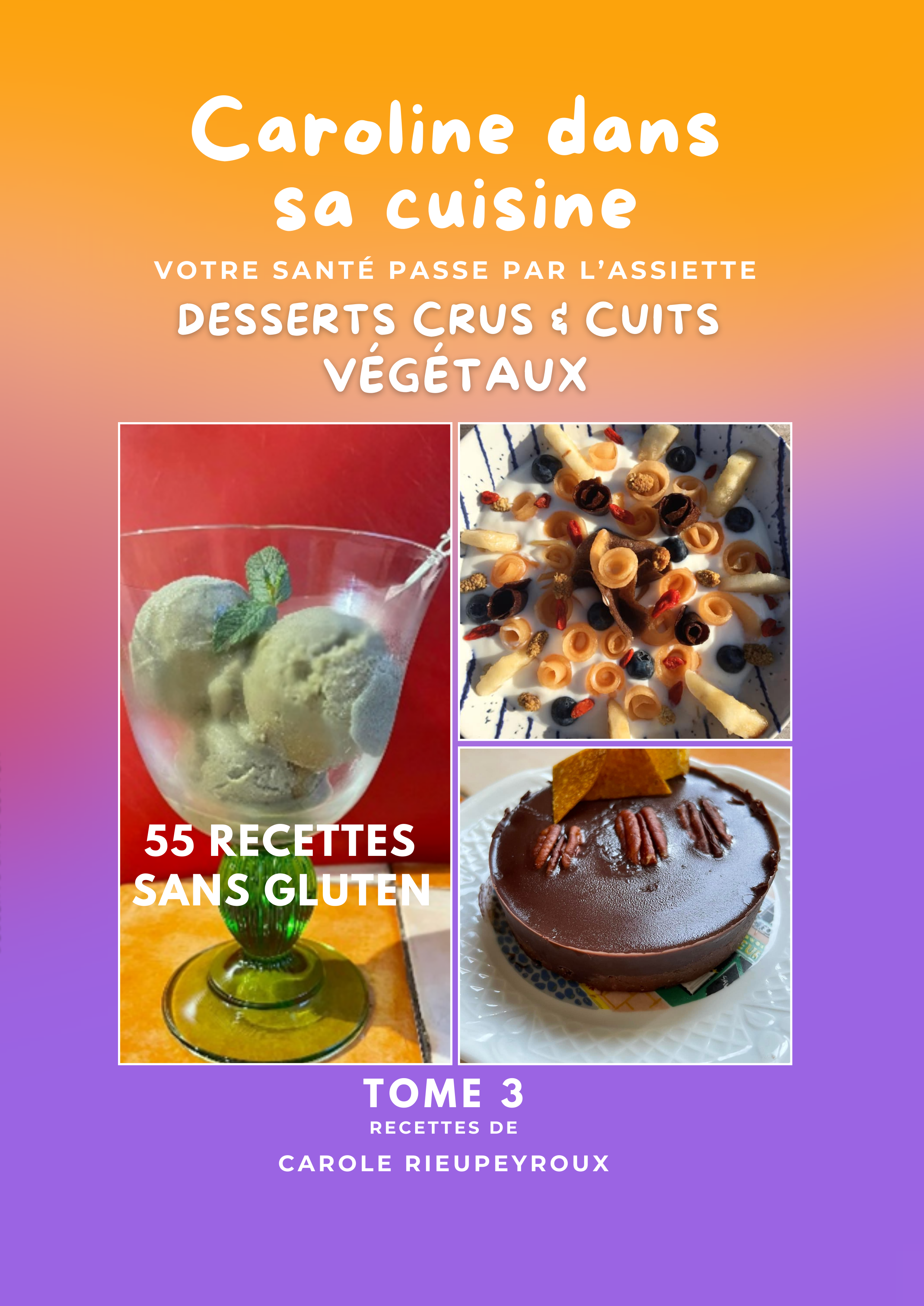 Tome 3 Caroline dans sa cuisine