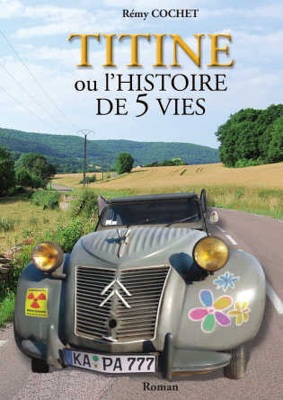 Titine ou l'histoire de 5 vies