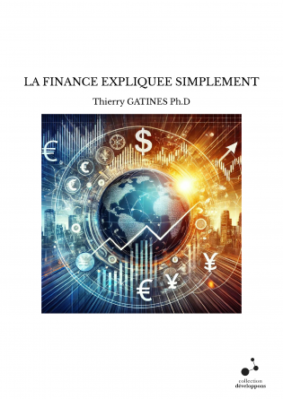 LA FINANCE EXPLIQUEE SIMPLEMENT