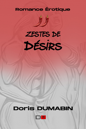 Zestes de Désirs