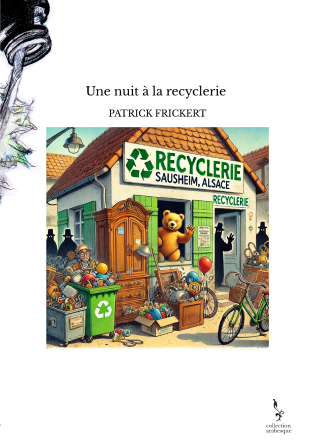 Une nuit à la recyclerie 