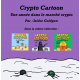 Crypto Cartoon L'Empire contre-attaque