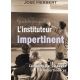 L'instituteur impertinent