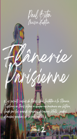 Flânerie Parisienne Tome 2