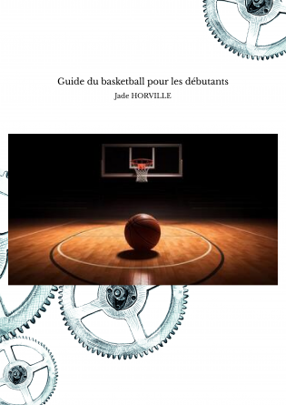 Guide du basketball pour les débutants