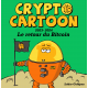 Crypto Cartoon - Le Retour du Bitcoin