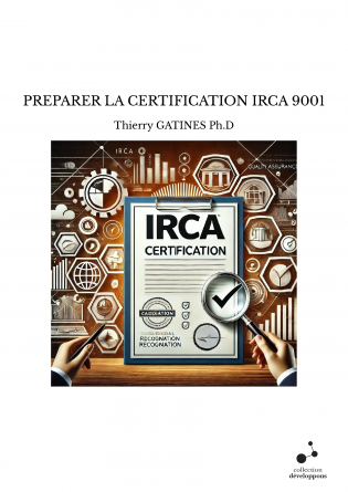 PREPARER LA CERTIFICATION IRCA 9001