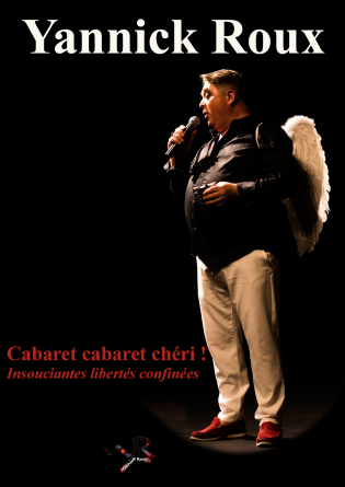 Cabaret cabaret chéri !