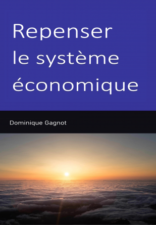 Repenser le système économique