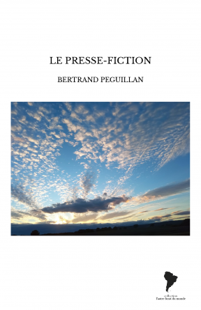 LE PRESSE-FICTION