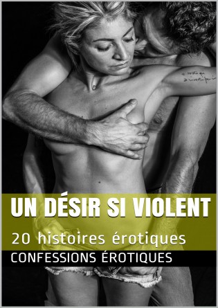 Un désir si violent 