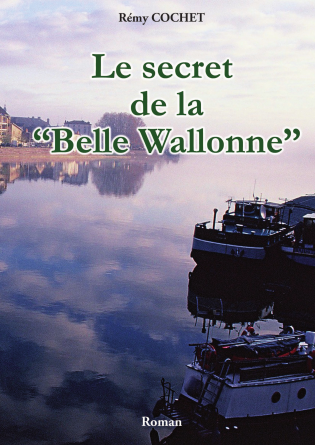 Le secret de la "Belle Wallonne"