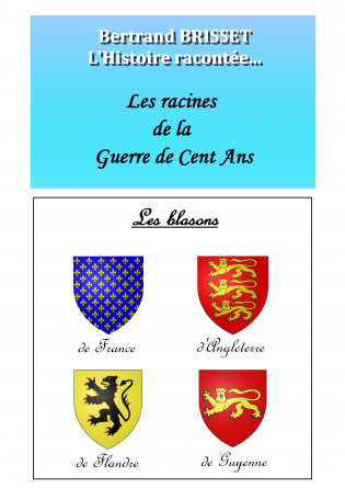 Les racines de la Guerre de Cent Ans