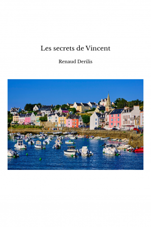 Les secrets de Vincent