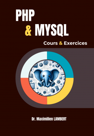 PHP et MYSQL: cours et exercices 