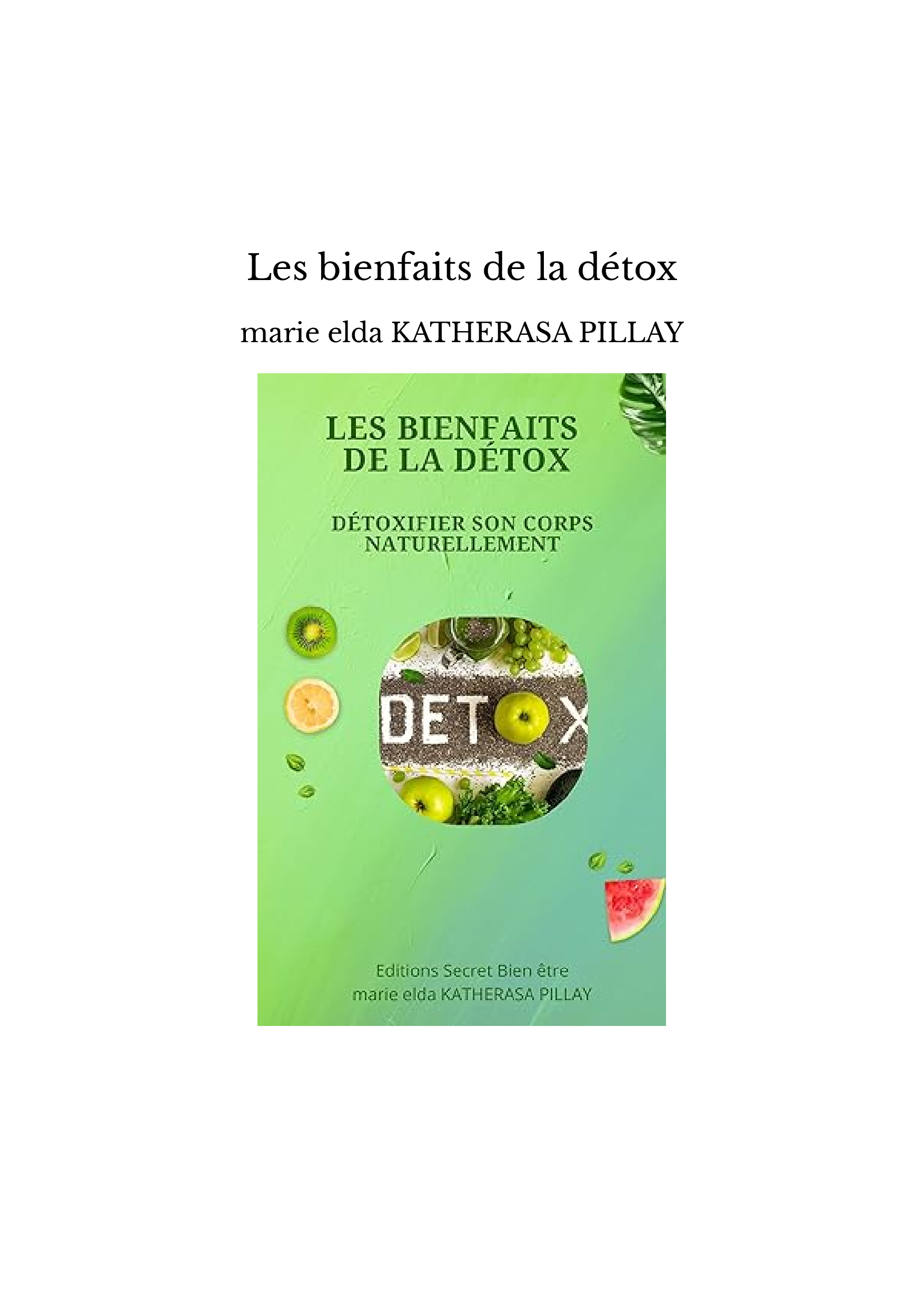 Les bienfaits de la détox