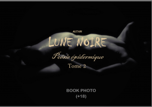  Lune noire (Poésie épidermique) T2 