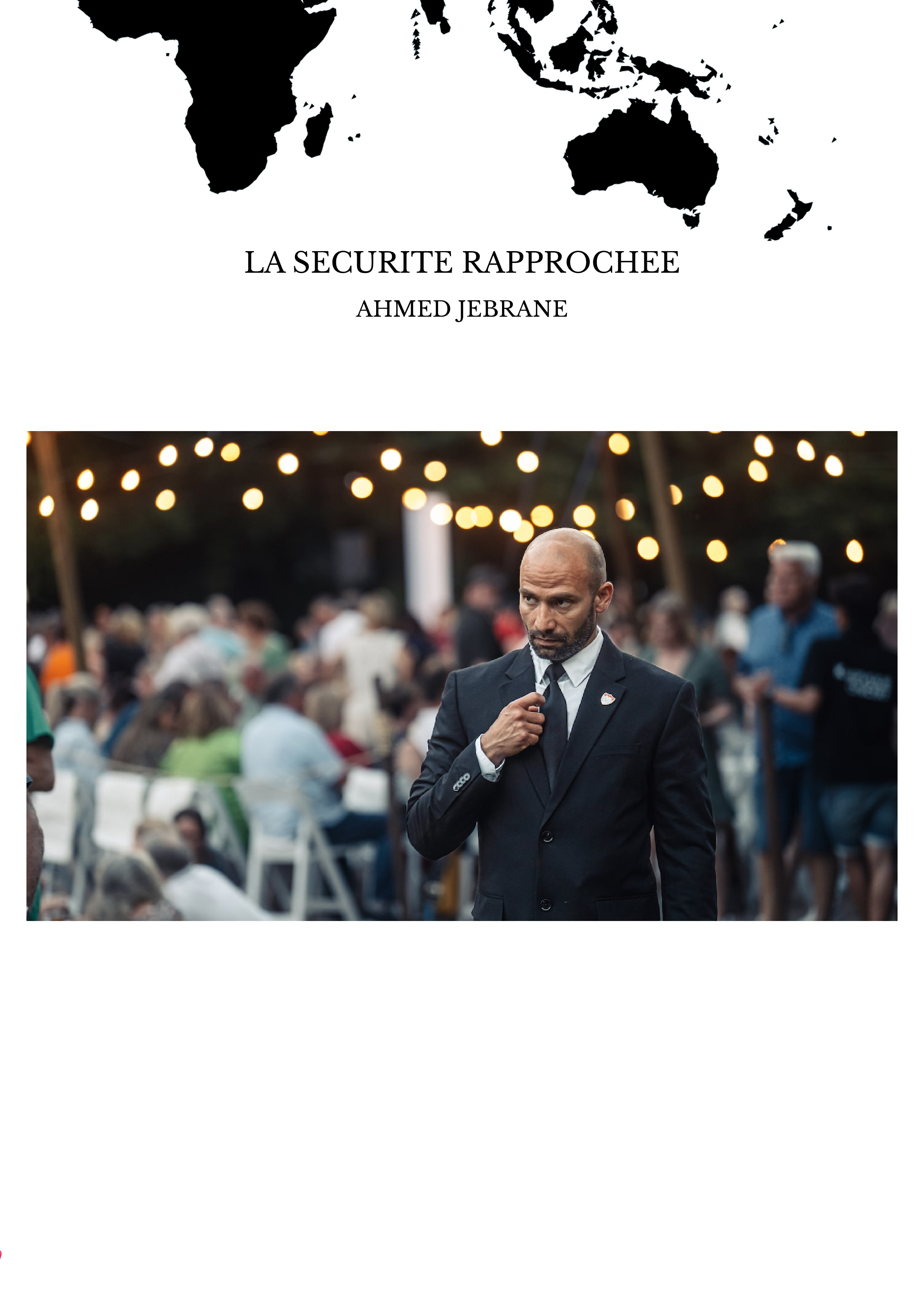 LA SECURITE RAPPROCHEE