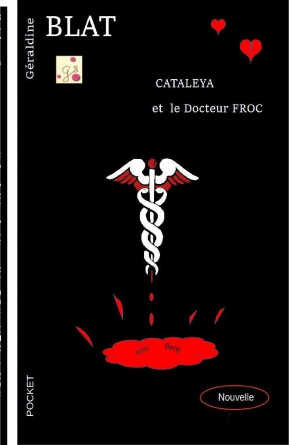 Cataleya et le docteur FROC