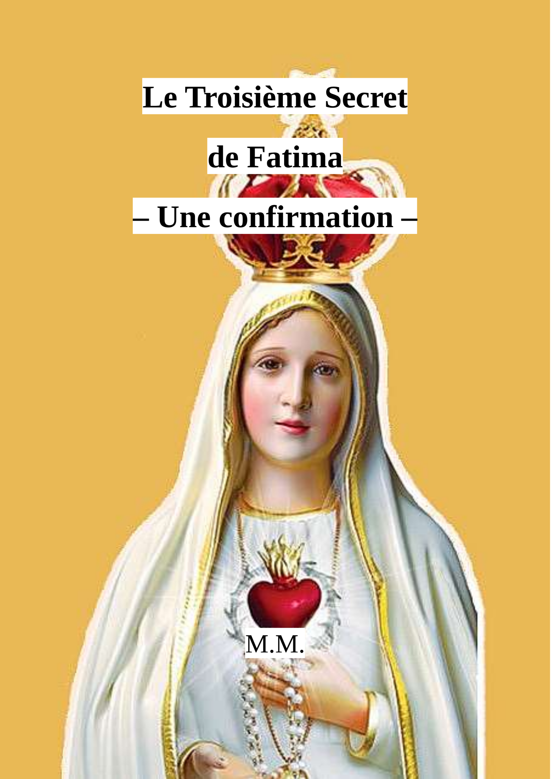 Le Troisième Secret de Fatima