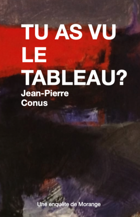 Tu as vu le tableau?