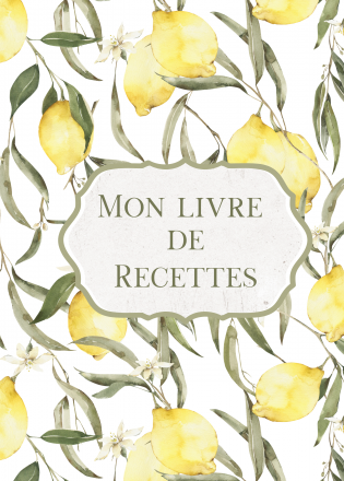 Mon livre de recettes Citrons