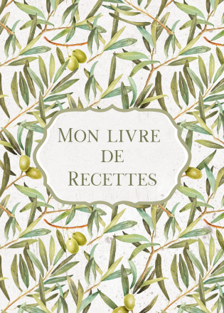 Mon livre de recettes Olives