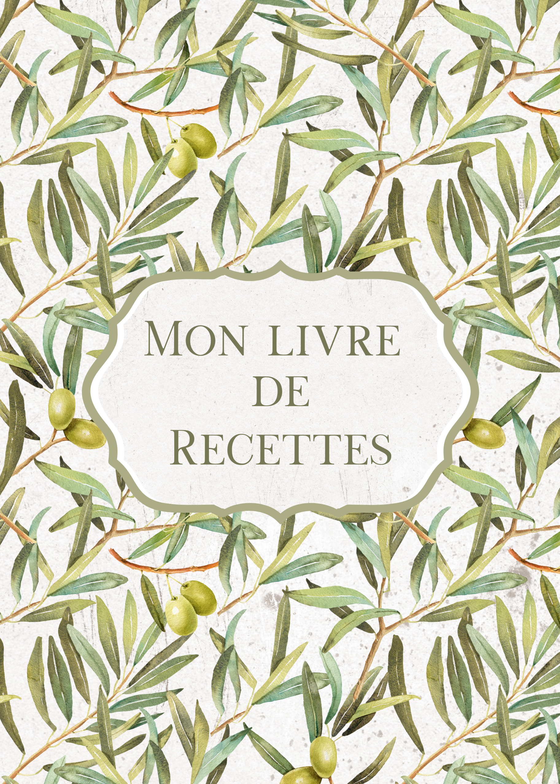 Mon livre de recettes Olives