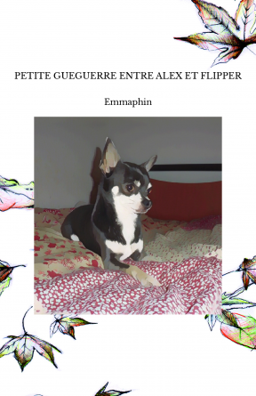 PETITE GUEGUERRE ENTRE ALEX ET FLIPPER