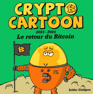 Crypto Cartoon : Le retour du Bitcoin