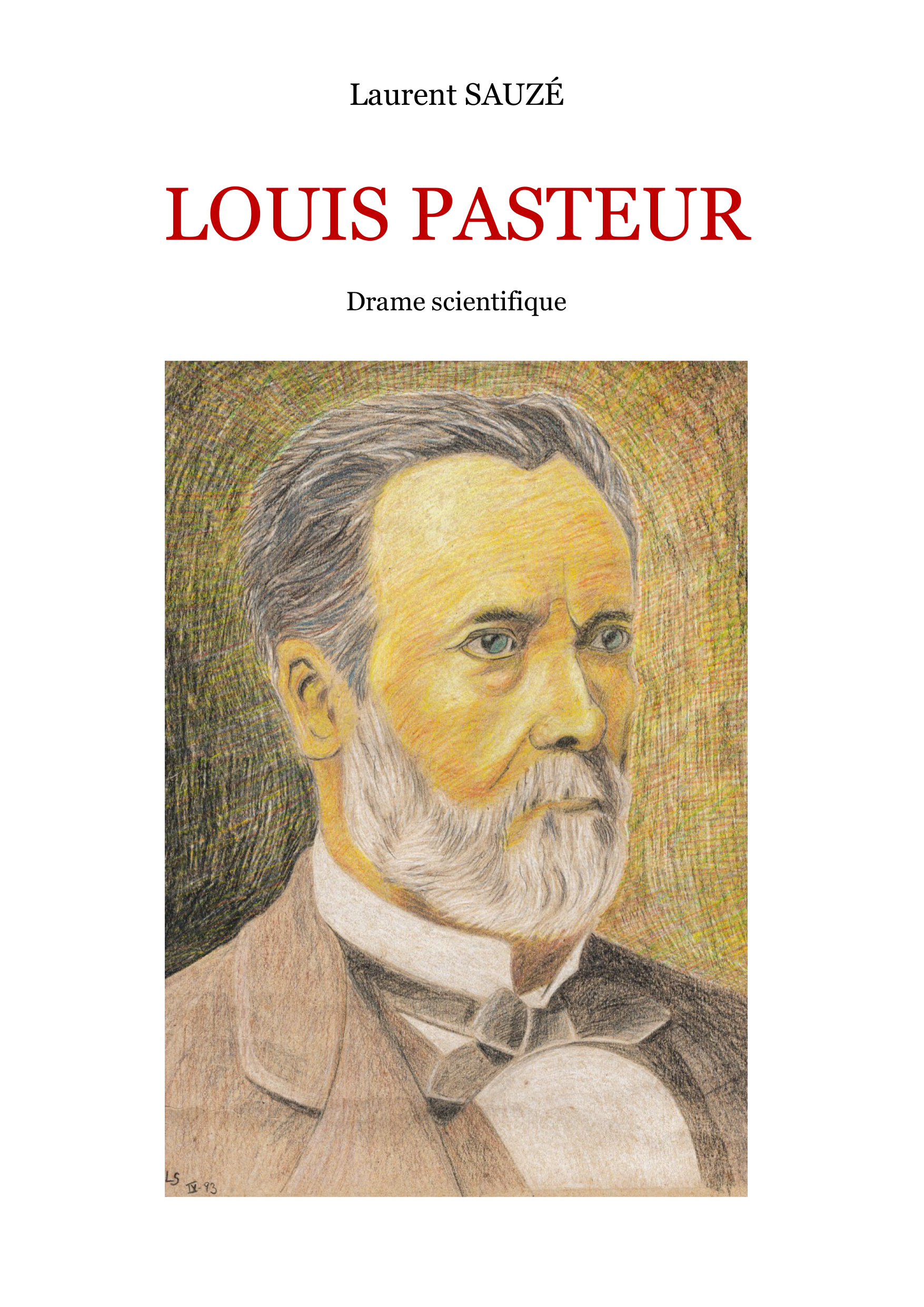 LOUIS PASTEUR