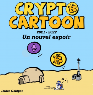 Crypto Cartoon : Un nouvel espoir