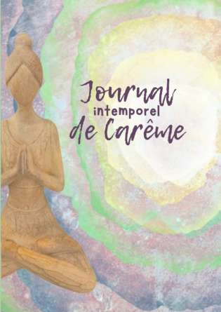 Journal intemporel de Carême