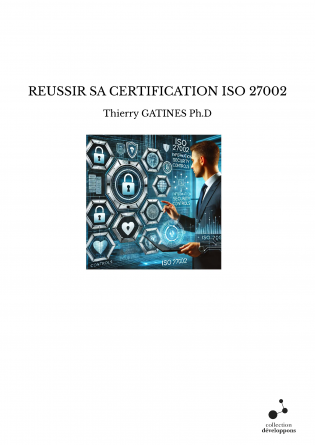 REUSSIR SA CERTIFICATION ISO 27002