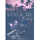 Stalk-me Baby