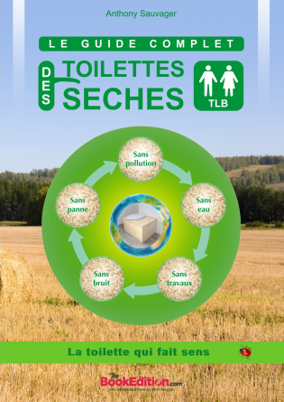 Le Guide complet des Toilettes sèches