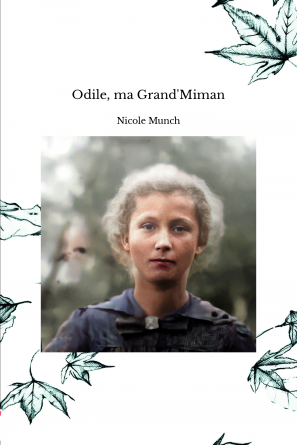 Odile, ma Grand'Miman