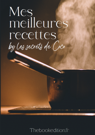 Mes meilleures recettes