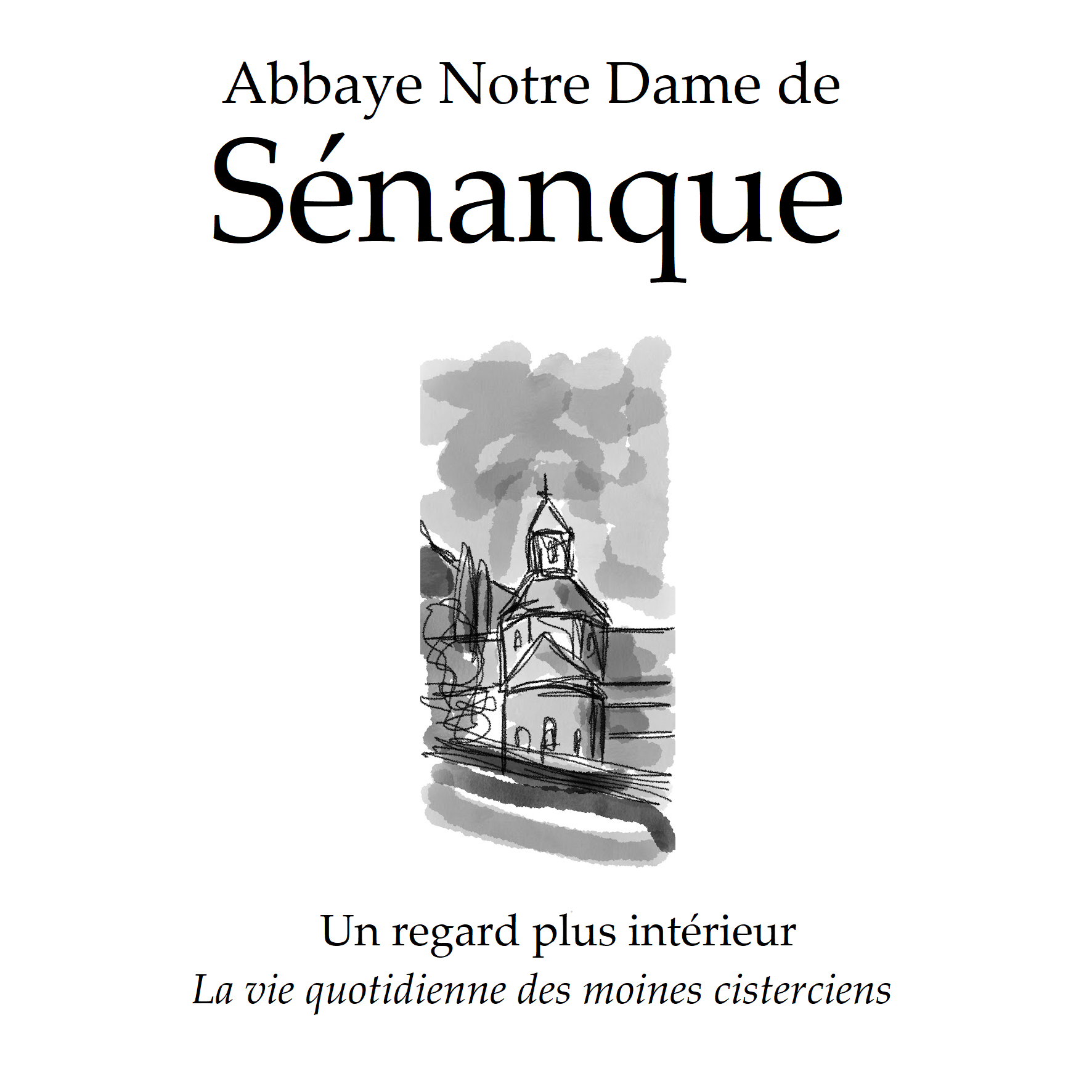 Abbaye Notre Dame de Sénanque