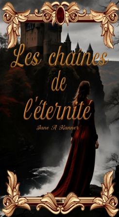 les chaînes de l'éternité