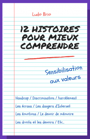 12 histoires pour mieux comprendre