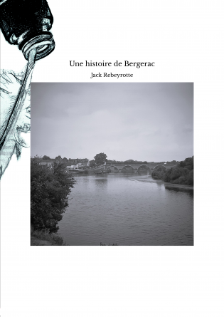 Une histoire de Bergerac